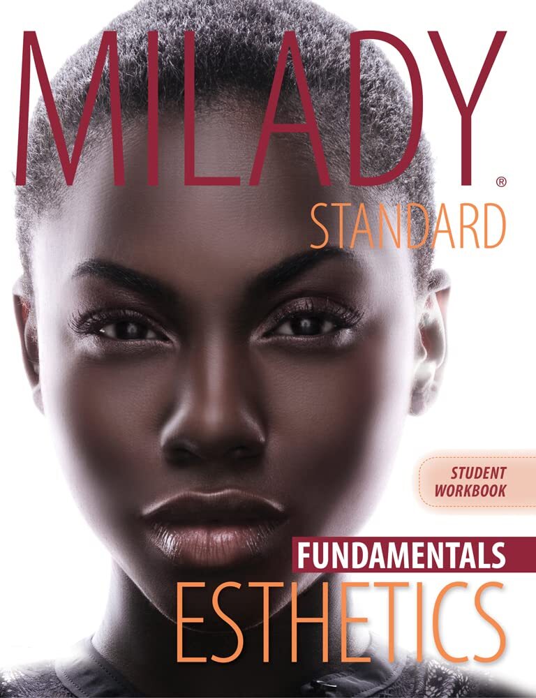 Workbook for Milady Standard Esthetics: Fundamentals by Milady