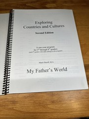 Exploring Countries and Cultures, My Father’s World, 2nd Edition by Marie Hazell
