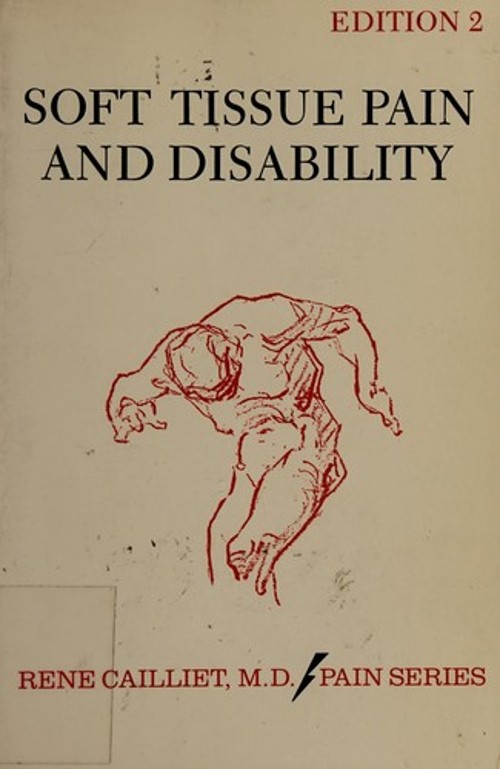 Soft Tissue Pain and Disability Paperback Rene Cailliet
