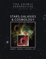 The Cosmic Perspective: Stars, Galaxies, and Cosmology (6th Edition) – paper…