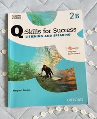 Q: Skills for Success Listening and Speaking : Level 2 Student Book B by…
