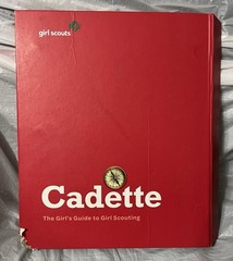 Cadette Girl’s Guide to Girl Scouting by Girl Scouts of the USA (2011)