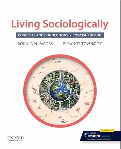 Living Sociologically: – Paperback, by Jacobs Ronald; Townsley – Very Good c