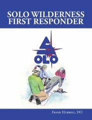 SOLO Wilderness First Responder, Hubbell, Frank, Excellent Book