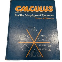 CALCULUS Nonphysicalo Sciences Simeon M. Berman New York University 1974