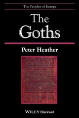 The Goths by Peter Heather (English) Paperback Book