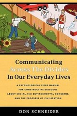Communicating Across The Divides In Our Everyday Lives