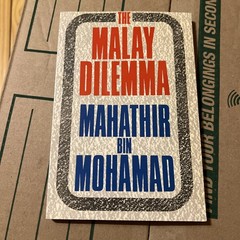 The Malay Dilemma by Mahathir Bin Mohamad 1989 10th Printing Paperback