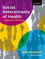 Social Determinants of Health: A Comparative Approach – paperback Davidson, …