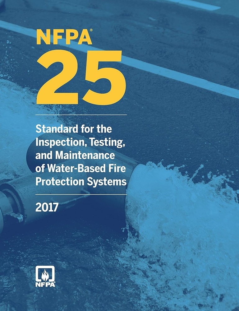 NFPA 25: Standard for the Inspection, Testing, and Maintenance of 2017 PB