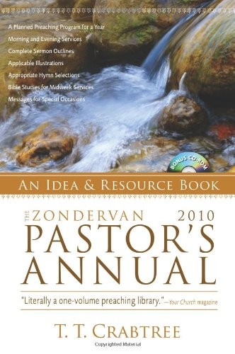 ZONDERVAN 2010 PASTOR’S ANNUAL: AN IDEA AND RESOURCE BOOK By T. T. Crabtree *VG*