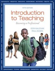 Introduction to Teaching: Becoming a Professional (5th Edition) – GOOD