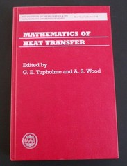 IAAA Mathematics of Heat Transfer by Tupholme and Wood HC Very Good+ copy