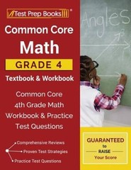 Common Core Math Grade 4 Textbook Workbook: Common Core 4th Grade – VERY GOOD