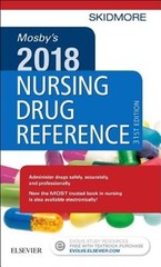 Mosby’s 2018 Nursing Drug Reference by NP Skidmore-Roth, Linda, RN, Msn: New