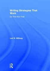 Writing Strategies That Work: Do This–Not That! by Lori G. Wilfong (English) Ha