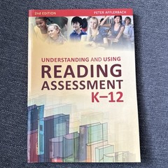 Understanding and Using Reading Assessment, K-12 by Peter Afflerbach (2012)