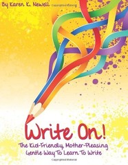 Write On: The Kid Friendly Mother P…, Newell, Karen K