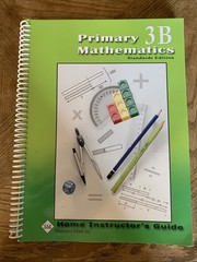 Primary Mathematics 3B, Home Instructor’s Guide, Standards Edition