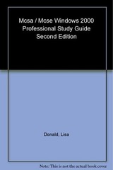 MCSA/MCSE:Windows 2000 Professional Study Guide (2nd Ed), Donald, Lisa, Very Goo