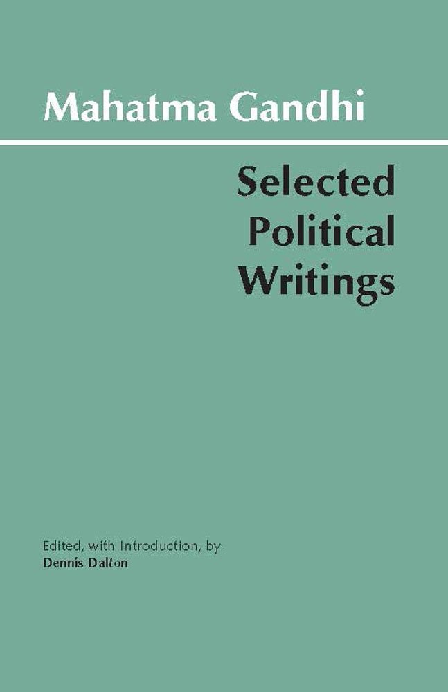 Gandhi: Selected Political Writings (Hackett Classics) – paperback Gandhi, M…