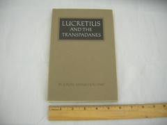 Lucretius and the Transpadanes by Louise Adams Holland (hardcover, 1979)