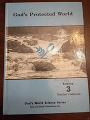 Rod and Staff Science God’s Protected World 3 Teacher’s Manual & Student Book
