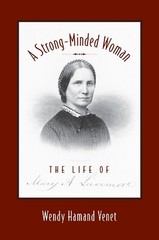 A Strong-minded Woman: The Life of …, Venet, Wendy Ha