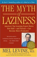 The Myth of Laziness Paperback Mel Levine