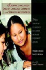 Academic Language for English Language Learners and Struggling Readers : How to