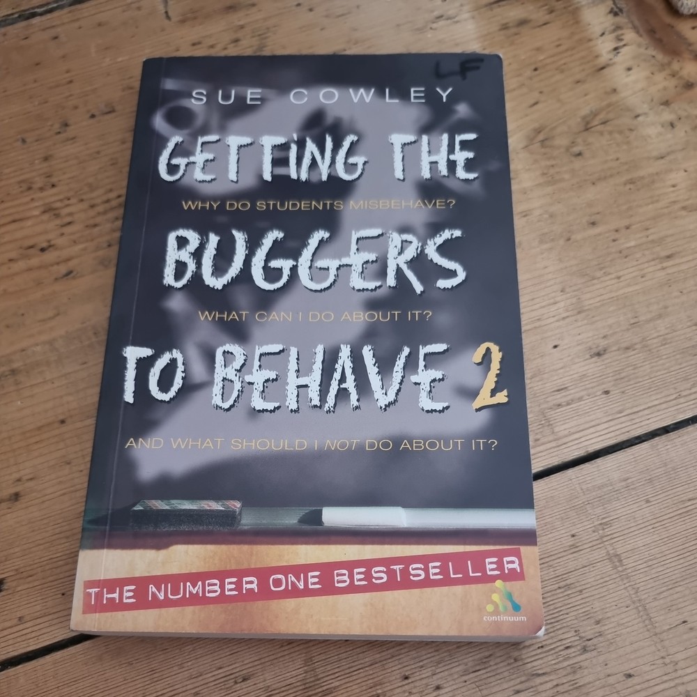 Getting the Buggers to Behave by Sue Cowley (2003, Uk-Trade Paper)