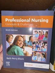 Professional Nursing : Concepts & Challenges by Beth Black (2019, Paperback)