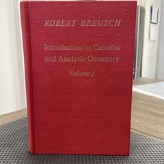 Intro To Calculus & Analytic Geometry by Robert Breusch Hardcover 1967 3rd