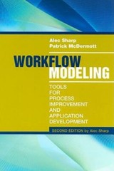 Workflow Modeling: Tools For Process Improvement And Application Developmen…