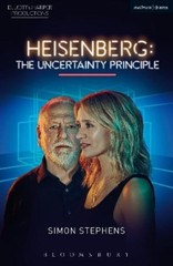 Simon Stephens Heisenberg: The Uncertainty Principle (Paperback) Modern Plays