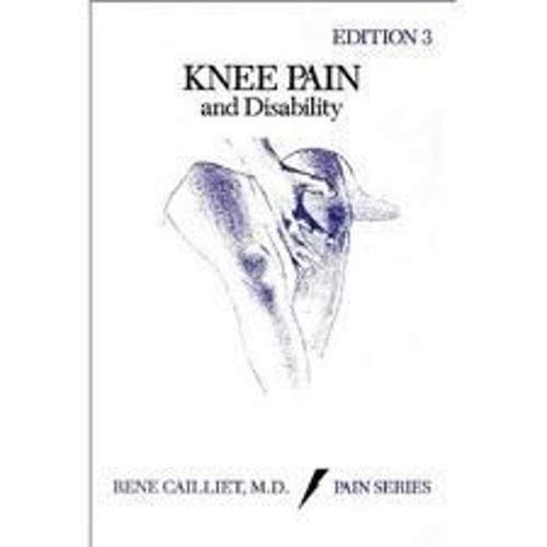 Knee Pain and Disability Paperback Rene Cailliet