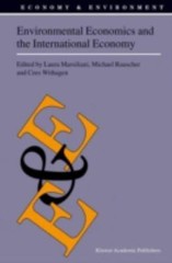 Environmental Economics and the International Economy, Hardcover by Euresco C…