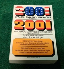 2001 SPANISH AND ENGLISH IDIOMS Completely Bilingual Language Study Clean