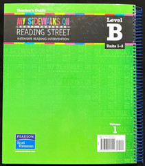 SIDEWALKS ON READING STREET – Level B (Units 1-3) Vol 1 – TEACHER GUIDE (2011)