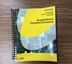 Spanish Version IPC-A-610 Rev E (2010) Aceptabilidad de Ensambles Electronicos