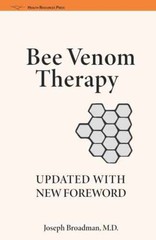 Bee Venom: The Natural Curative – Paperback, by Broadman M.D. Joseph – Very Good