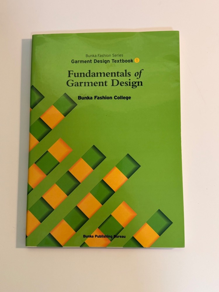 Bunka Fashion Series–Garment Design Textbook (1) Fundamentals of Garment Design