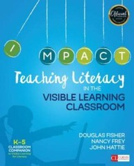 Teaching Literacy in the Visible Learning Classroom, Grades K-5 (Corwin L – GOOD