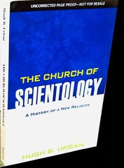 The Church of Scientology: A History of a New Religion by Hugh B. Urban