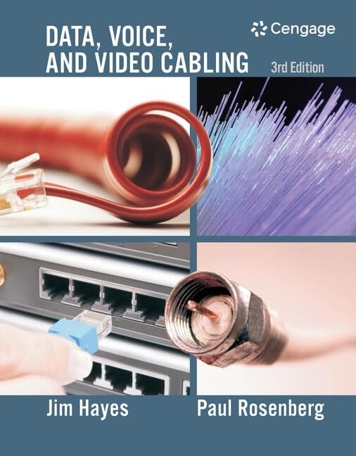 Data, Voice and Video Cabling, Third Edition, Jim Hayes