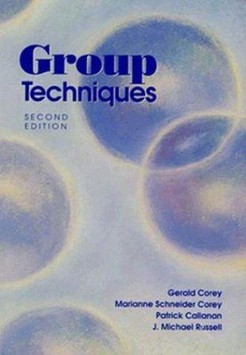 Group Techniques, USED-Good, Corey, Gerald,Corey, Marianne Schneider,Callanan, P