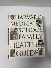 Harvard Medical School Family Health Guide – Hardcover – GOOD – 1997