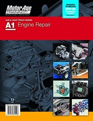 ASE A1 ENGINE REPAIR STUDY GUIDE BY MOTOR AGE TRAINING By Motor Age Staff