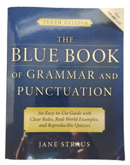 The Blue Book of Grammar and Punctuation : An Easy-to-Use Guide, Jane Straus