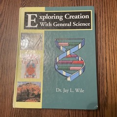 Exploring Creation with General Science Apologia Dr. Jay L. Wile Homeschool Set